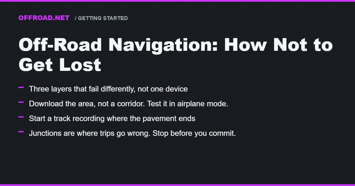 Off-Road Navigation: How to Not Get Lost When Your Phone Quits