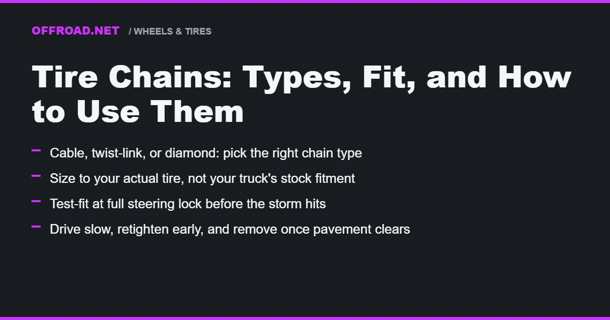 Tire Chains: Types, Fit, and How to Use Them