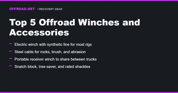 Top 5 Offroad Winches and Winch Accessories Worth Buying, by Use Case