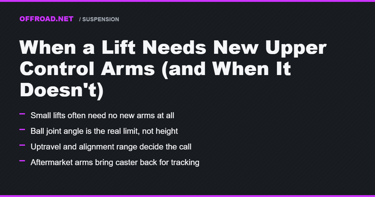 When a Lift Needs New Upper Control Arms (and When It Doesn't)